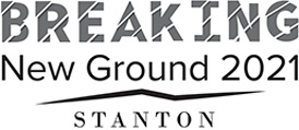 Stanton Breaking New Ground 2021